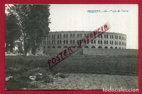 Postais: POSTAL VALENCIA, REQUENA , PLAZA DE TOROS , FOTOGRAFICA ,ORIGINAL , P88365